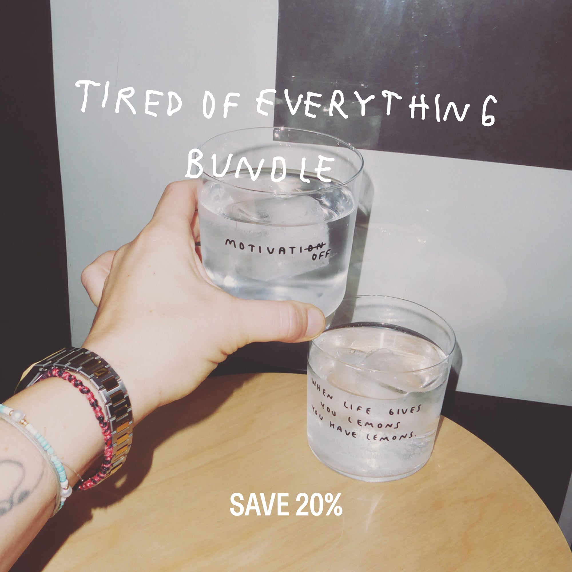 Tired of everything - Bundle