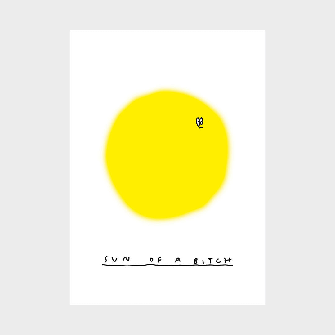 Sun of a bitch