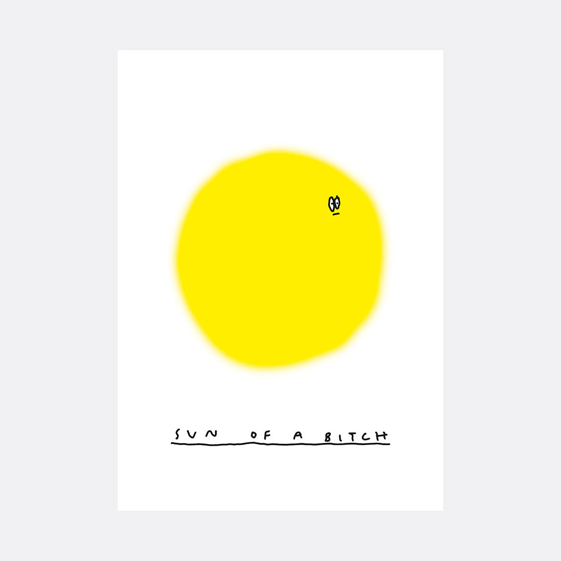 Sun of a bitch