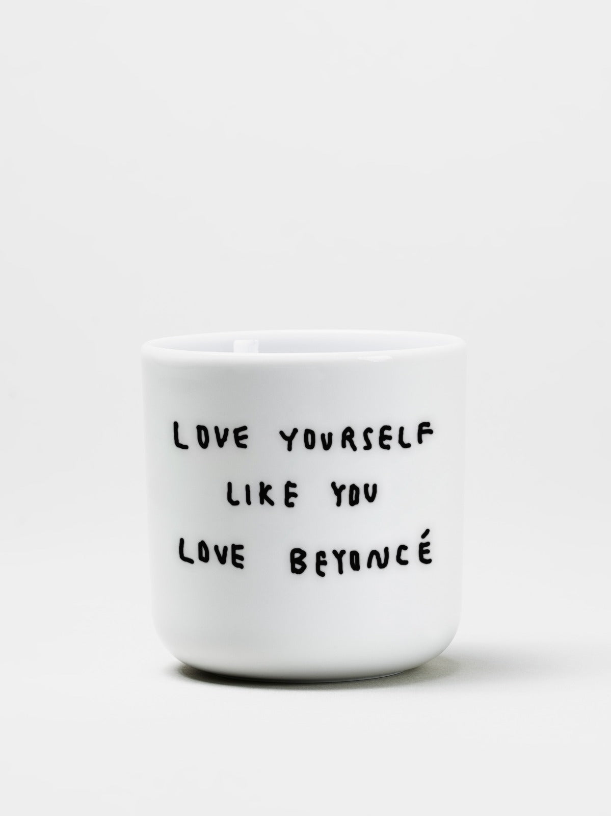 love yourself like you love beyoncé - yahya.